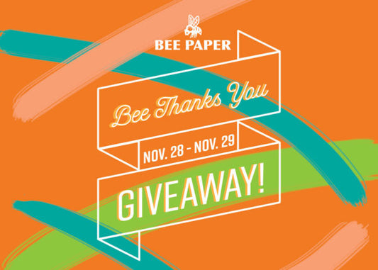 Bee Thanks You Giveaway!